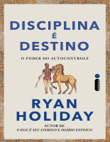 Disciplina é Destino Ryan Holiday.pdf